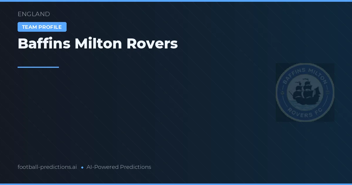Baffins Milton Rovers Ponturi și statistici