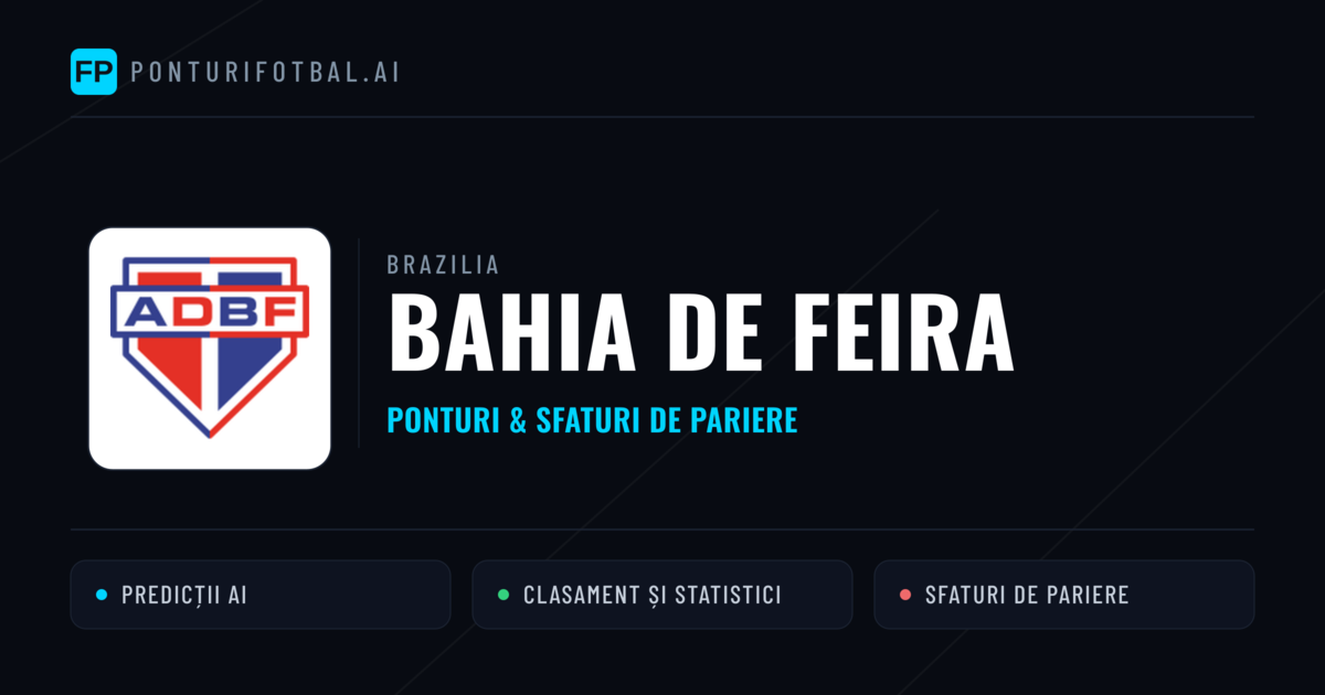 Bahia de Feira Ponturi și statistici