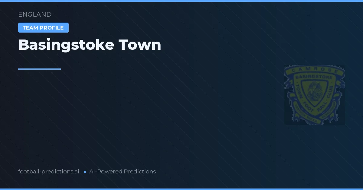 Basingstoke Town Ponturi și statistici