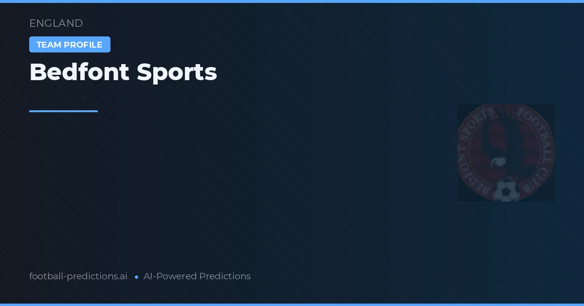 Bedfont Sports Ponturi și statistici