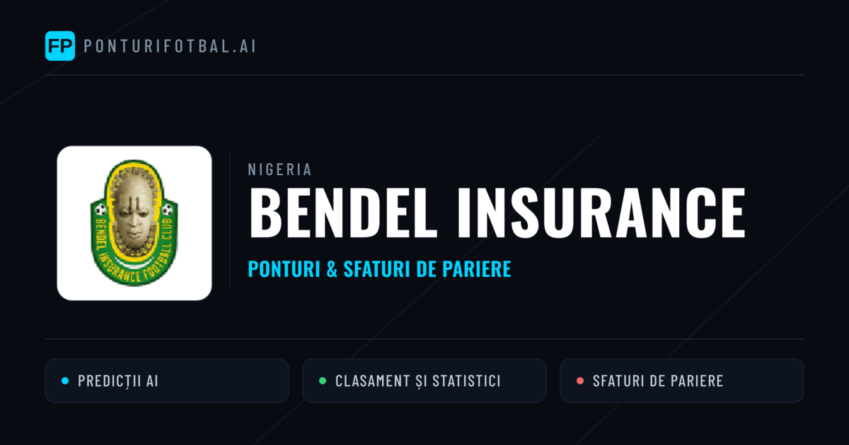 Bendel Insurance Ponturi și statistici