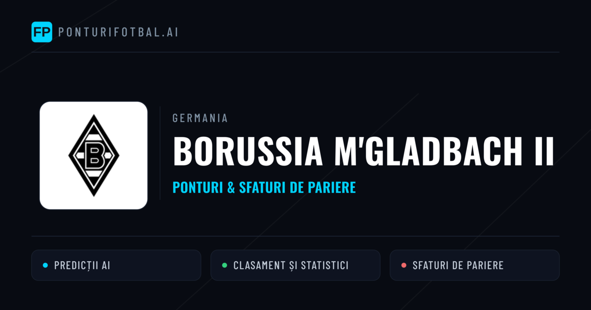 Borussia M'gladbach II Ponturi și statistici