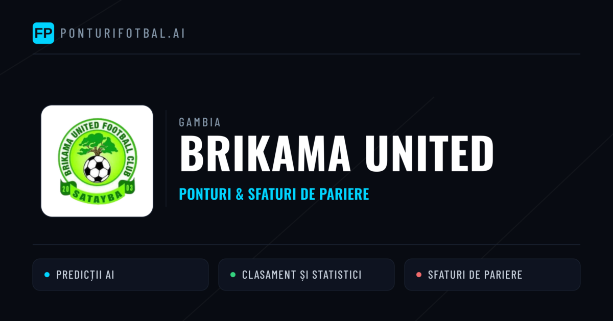 Brikama United Ponturi și statistici