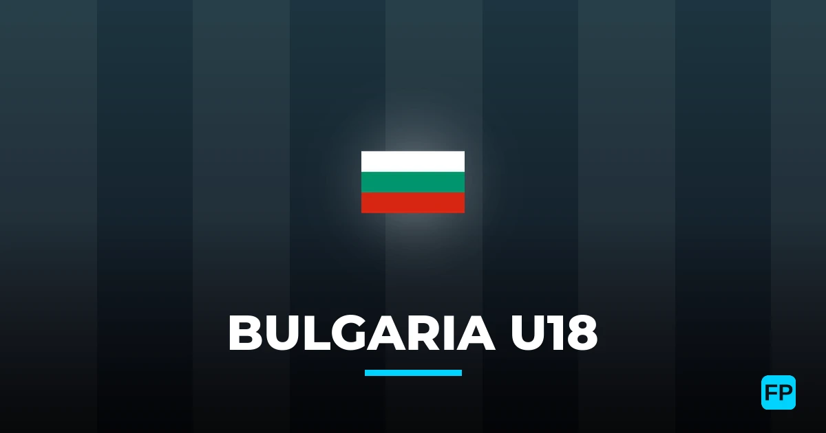 Bulgaria U18 Ponturi și statistici