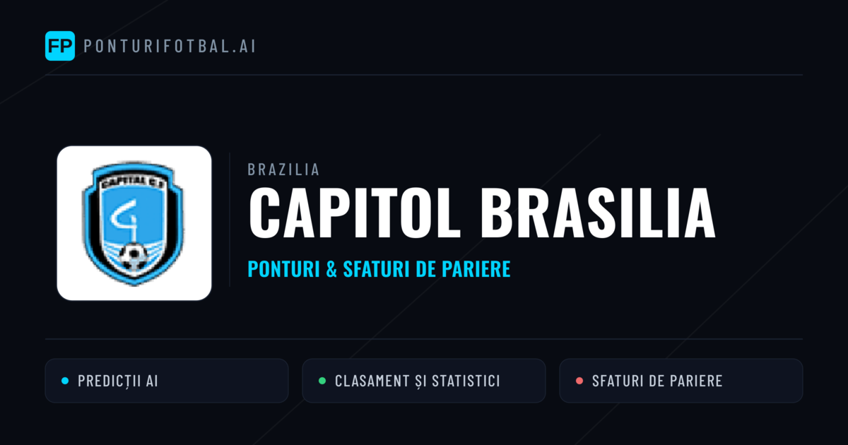Capitol Brasilia Ponturi și statistici