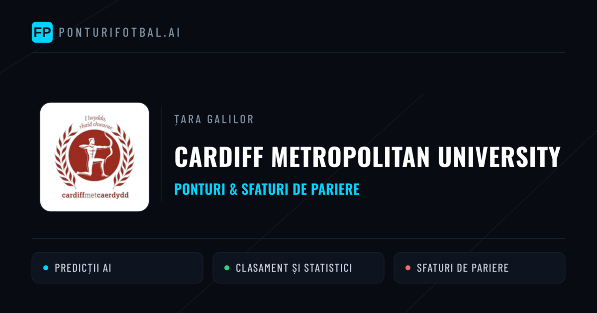 Cardiff Metropolitan University Ponturi și statistici