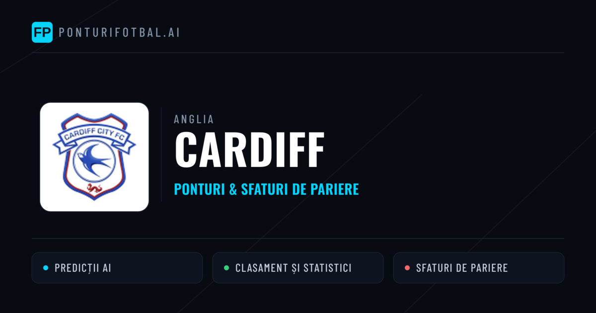 Cardiff Ponturi și statistici