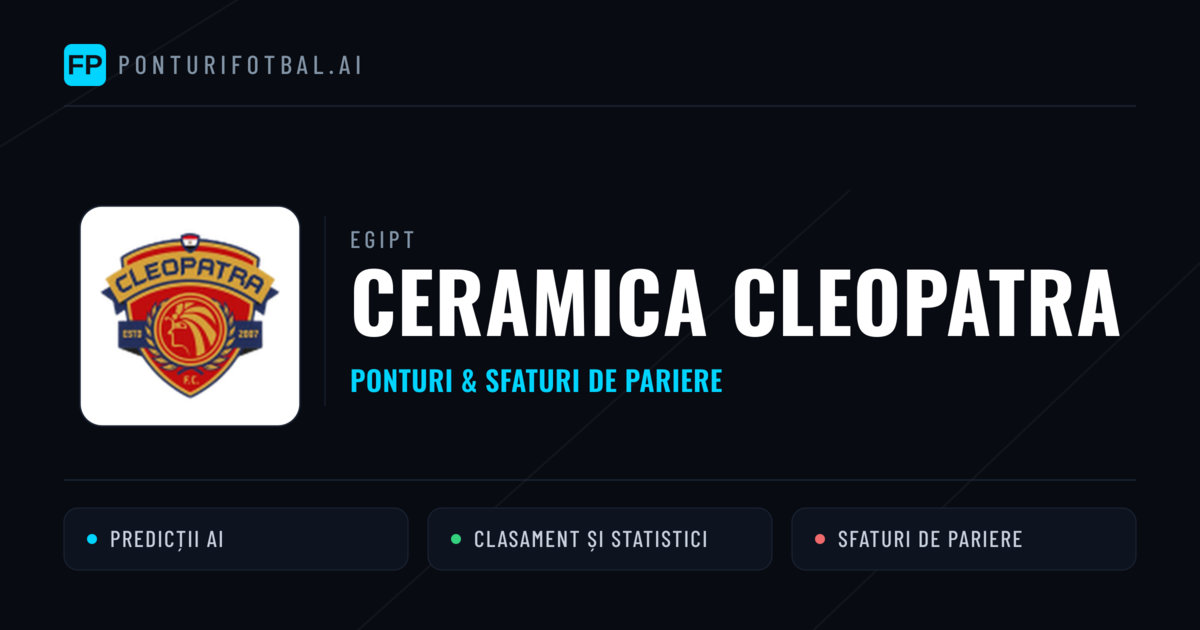 Ceramica Cleopatra Ponturi și statistici