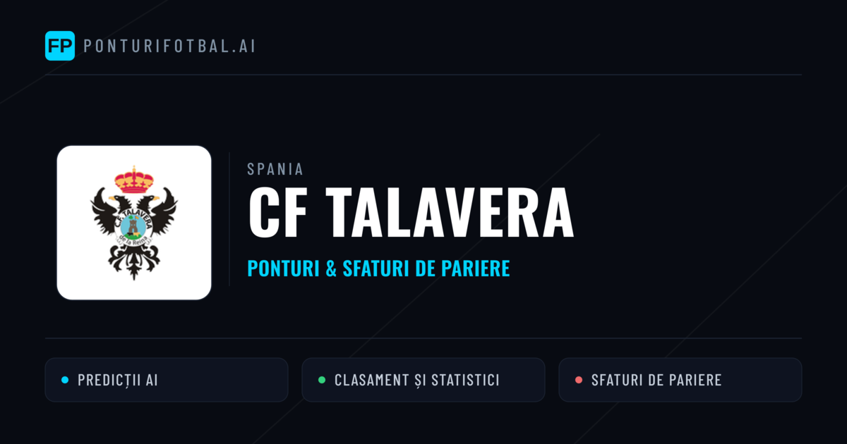 CF Talavera Ponturi și statistici