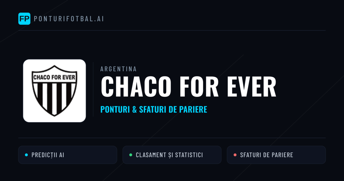 Chaco For Ever Ponturi și statistici