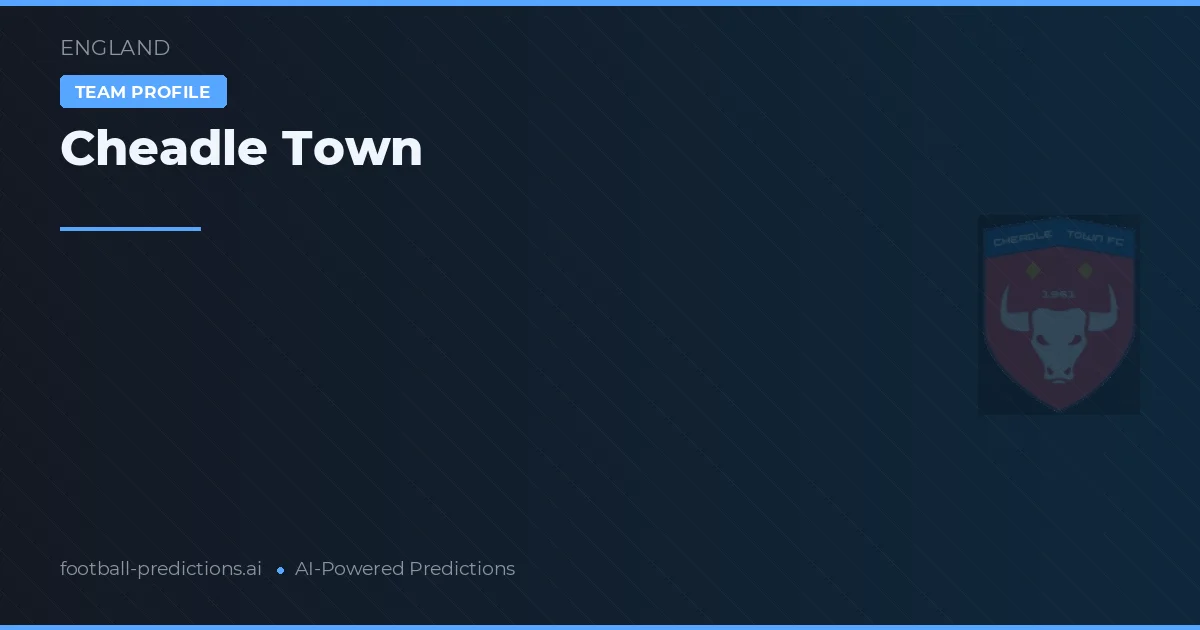 Cheadle Town Ponturi și statistici