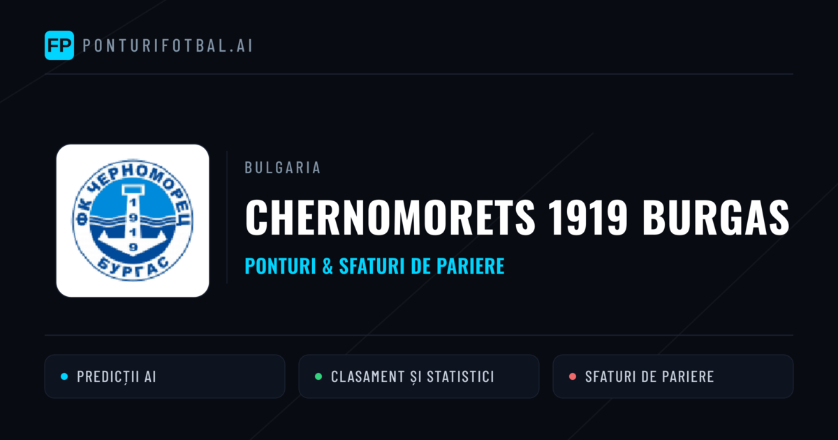 Chernomorets 1919 Burgas Ponturi și statistici