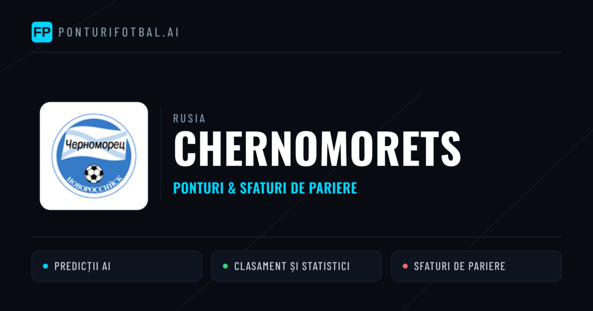 Chernomorets Ponturi și statistici
