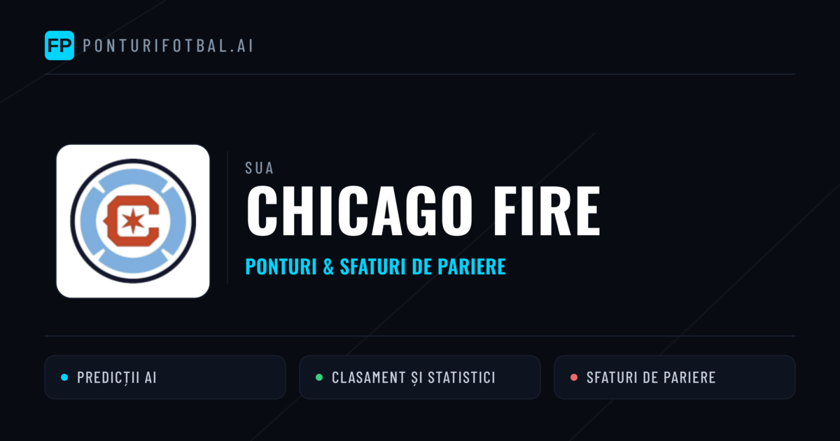 Chicago Fire Ponturi și statistici