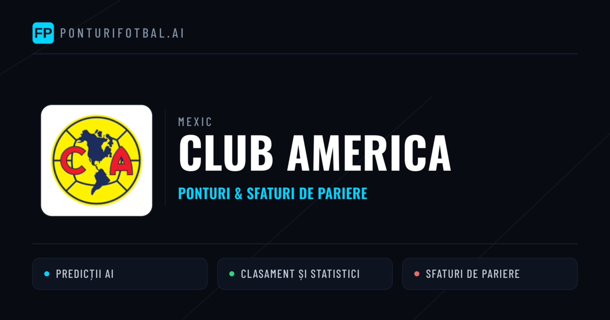 Club America Ponturi și statistici