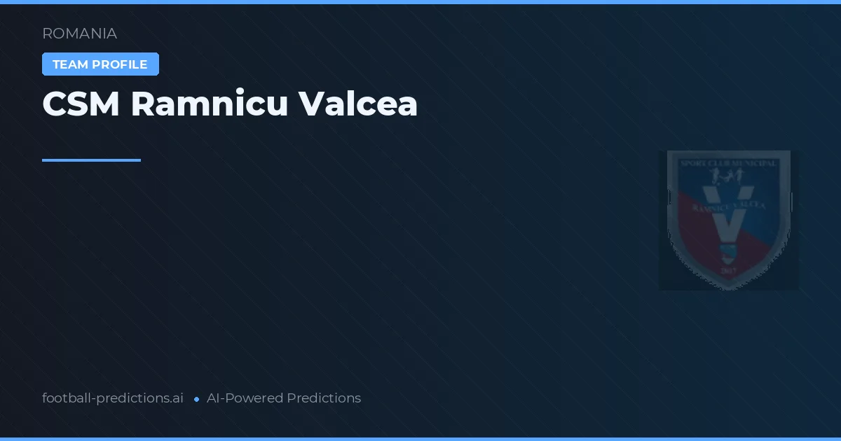 CSM Râmnicu Vâlcea Ponturi și statistici
