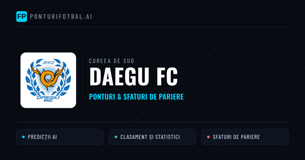 Daegu FC Ponturi și statistici