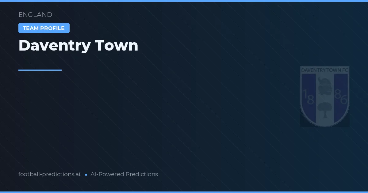 Daventry Town Ponturi și statistici