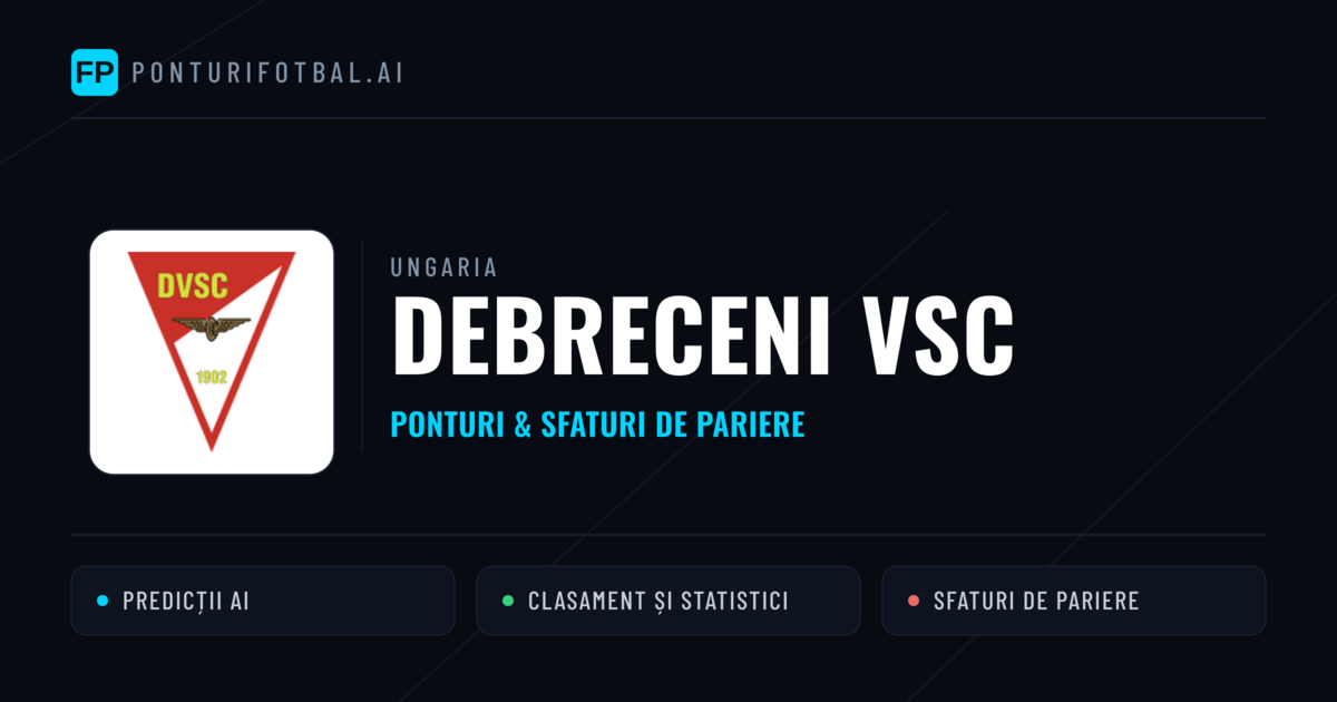 Debreceni VSC Ponturi și statistici