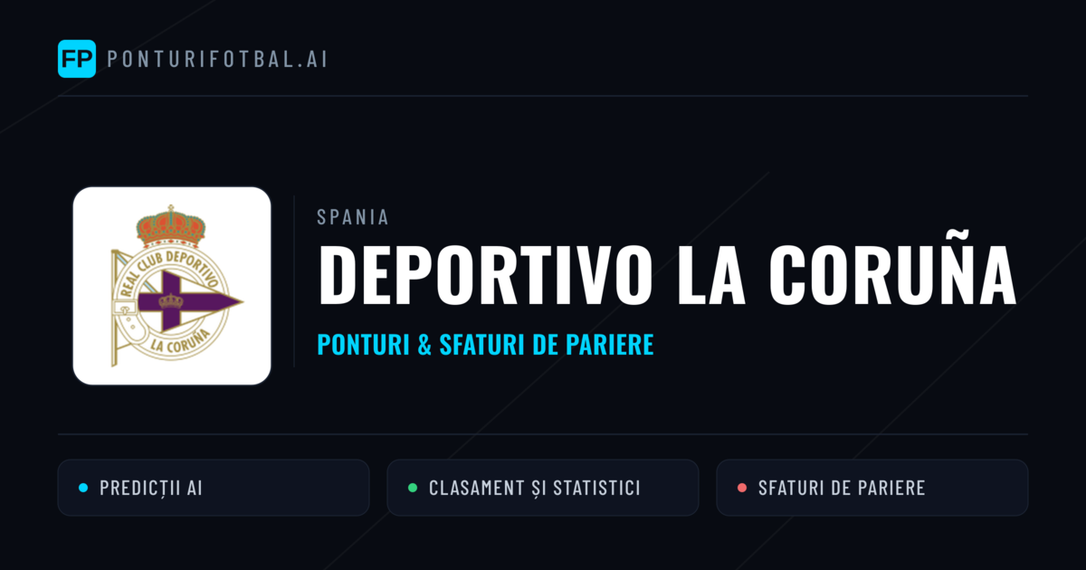 Deportivo La Coruña Ponturi și statistici