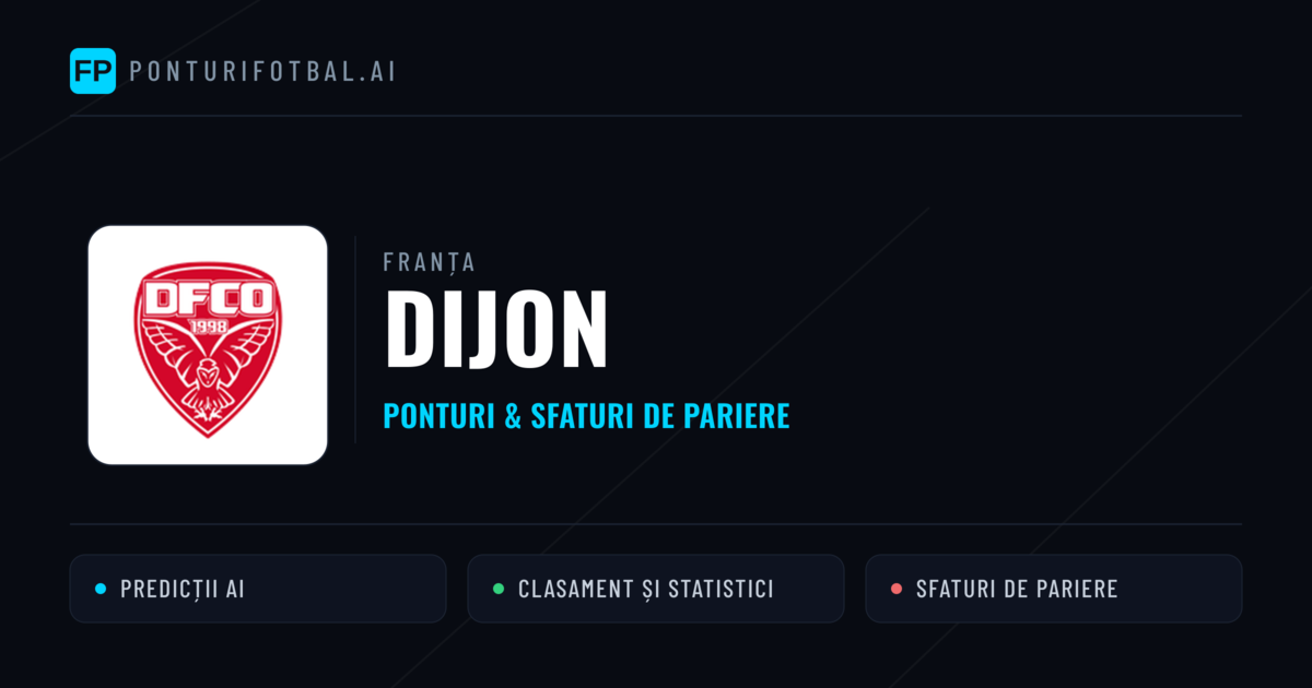 Dijon Ponturi și statistici