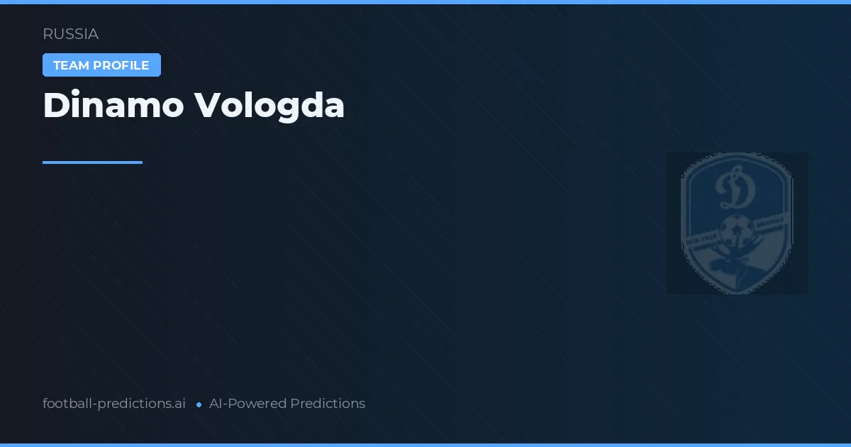 Dinamo Vologda Ponturi și statistici