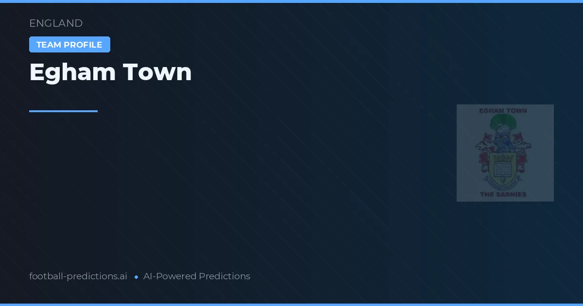 Egham Town Ponturi și statistici