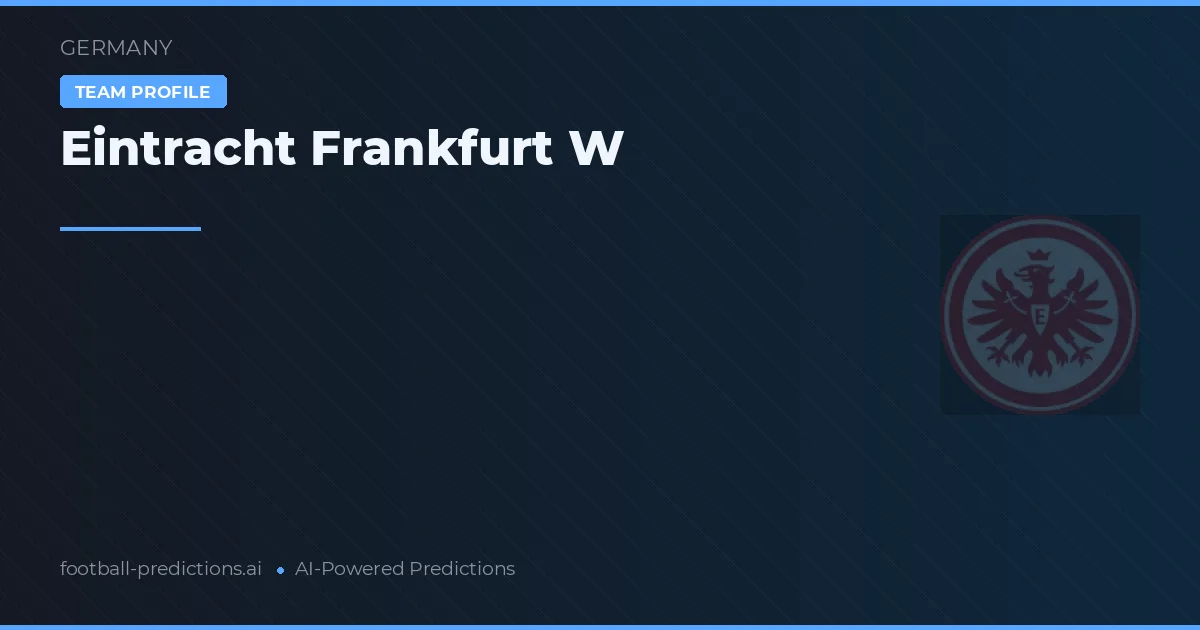 Eintracht Frankfurt W Ponturi și statistici