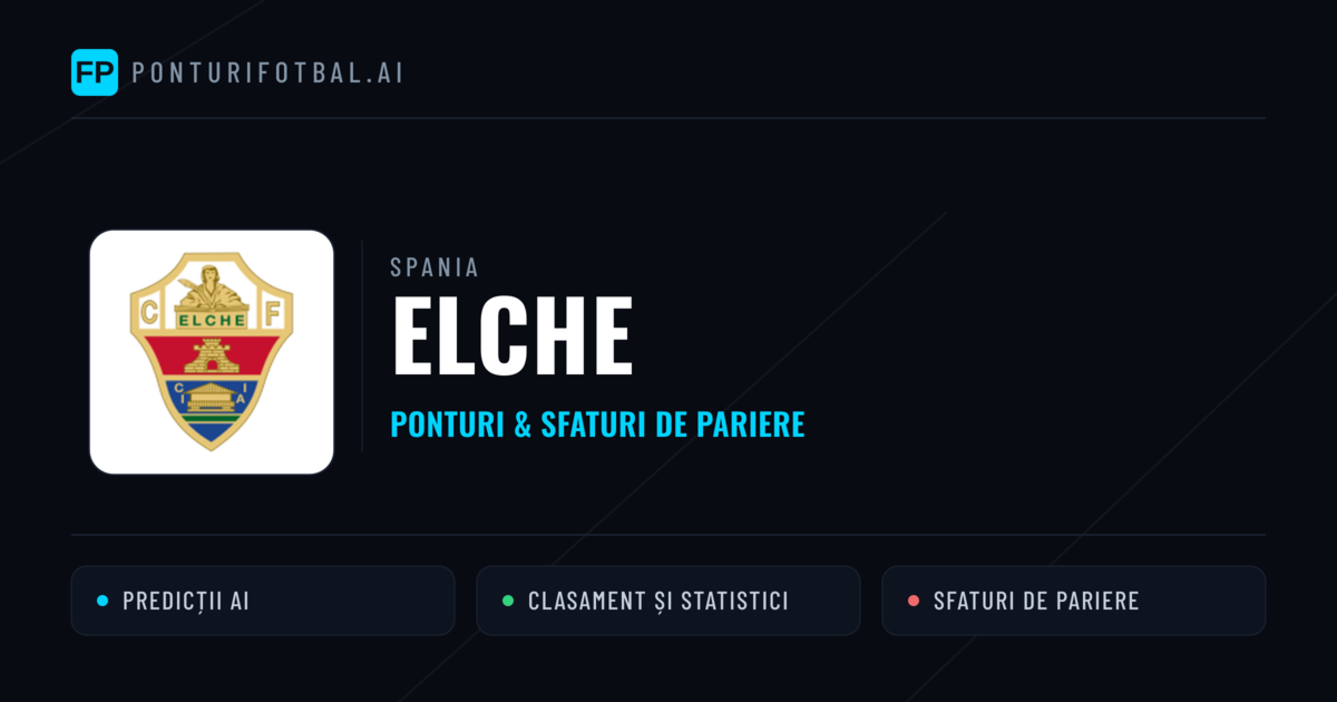 Elche Ponturi și statistici