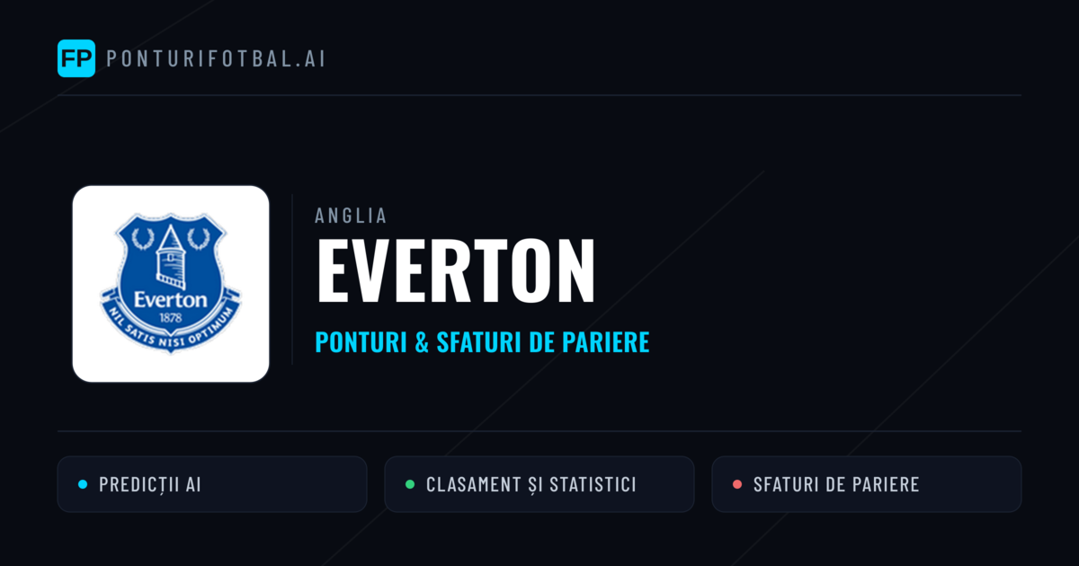 Everton Ponturi și statistici