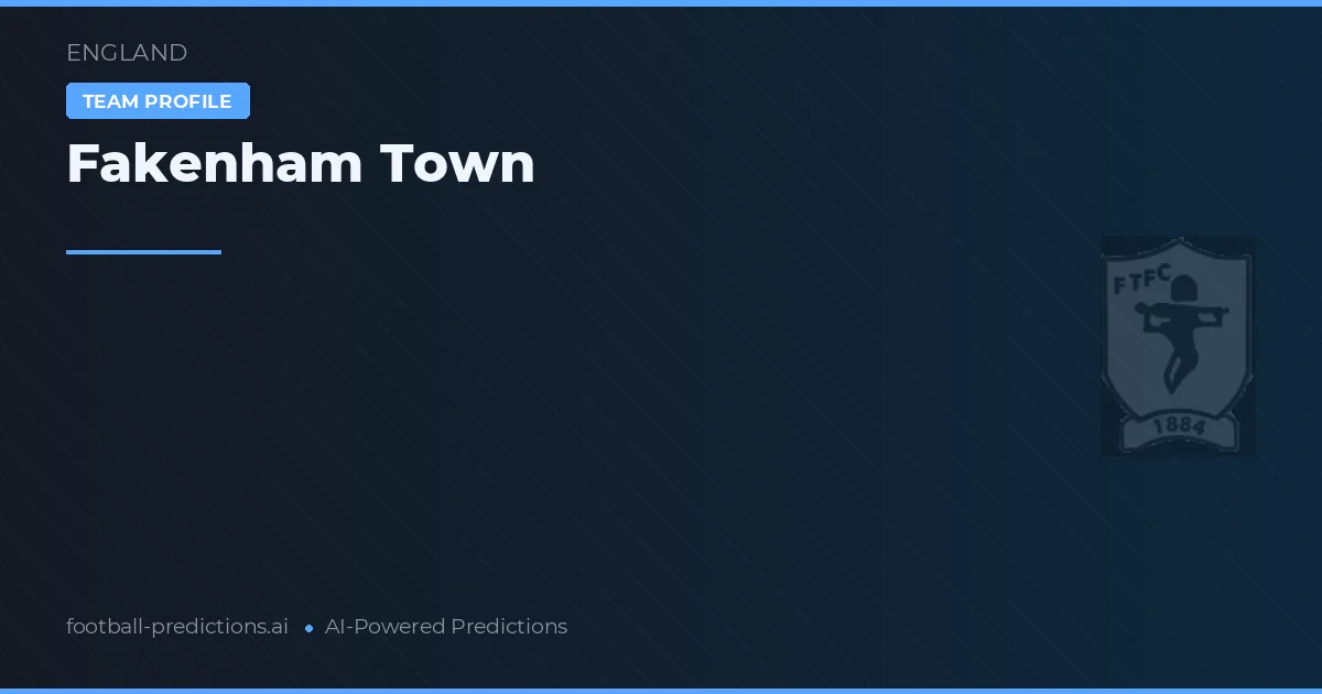 Fakenham Town Ponturi și statistici