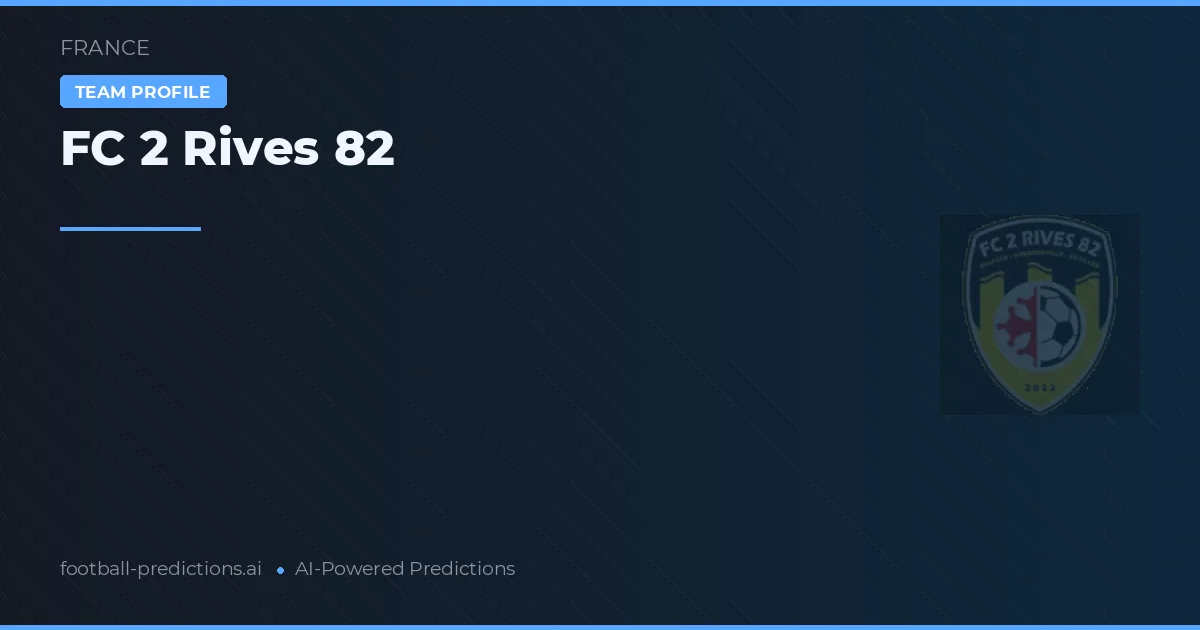 FC 2 Rives 82 Ponturi și statistici