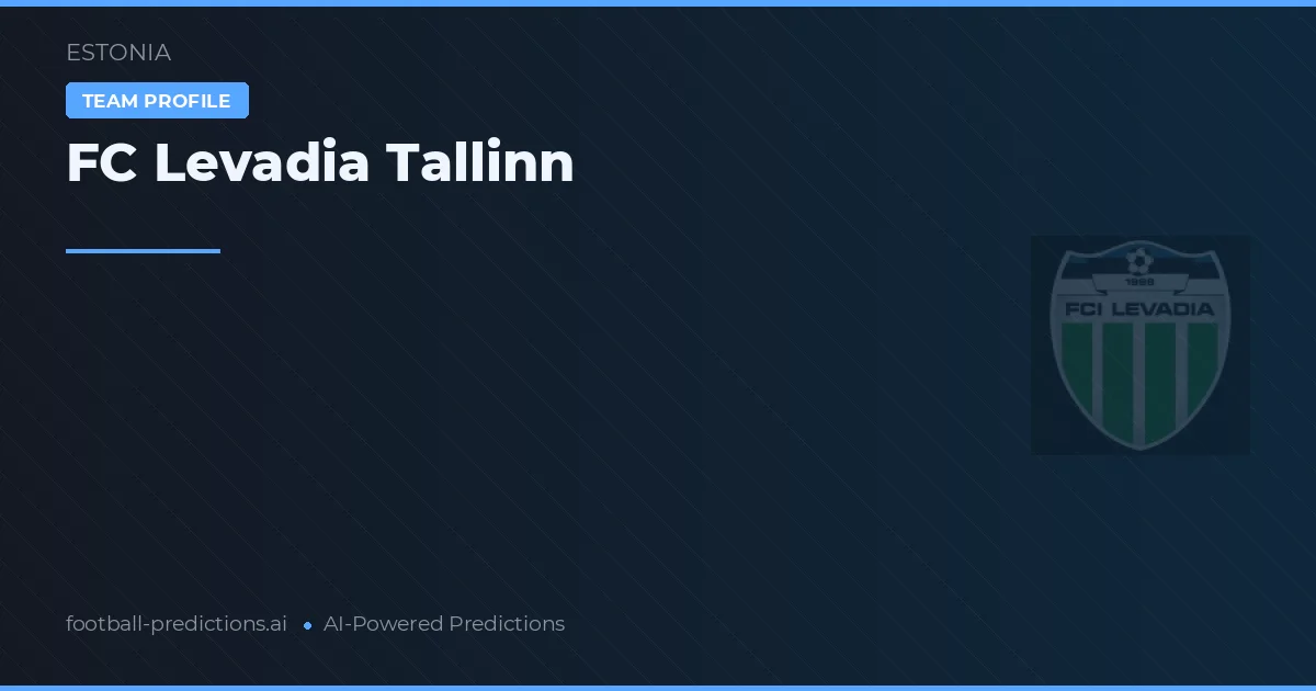 FC Levadia Tallinn Ponturi și statistici