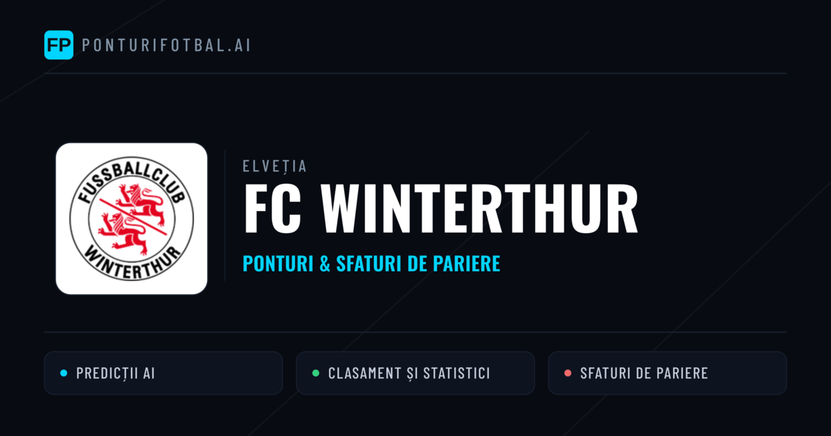 FC Winterthur Ponturi și statistici