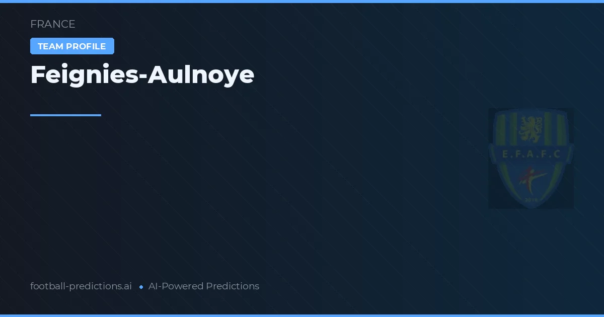 Feignies-Aulnoye Ponturi și statistici