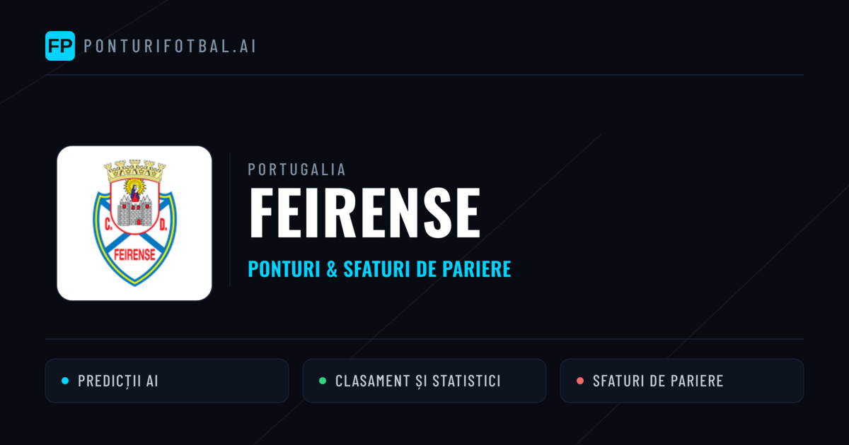 Feirense Ponturi și statistici
