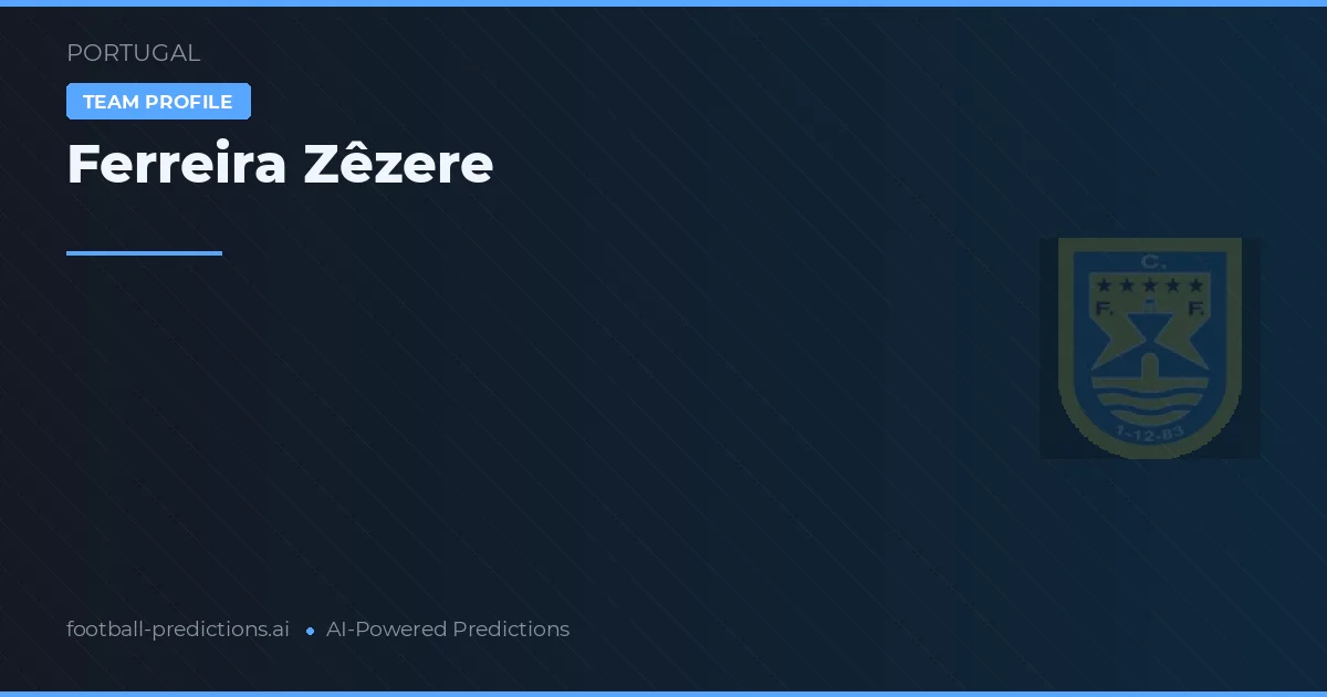 Ferreira de Zêzere Ponturi și statistici