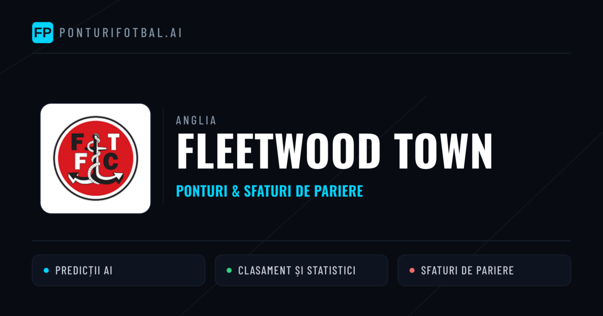 Fleetwood Town Ponturi și statistici