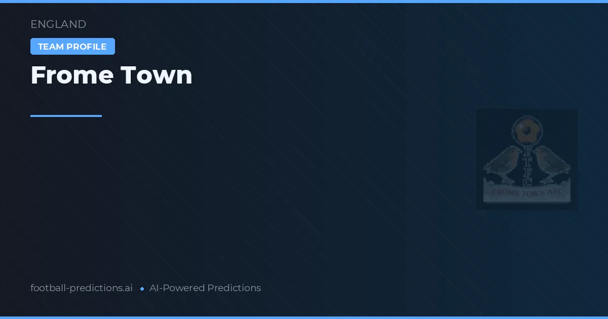 Frome Town Ponturi și statistici