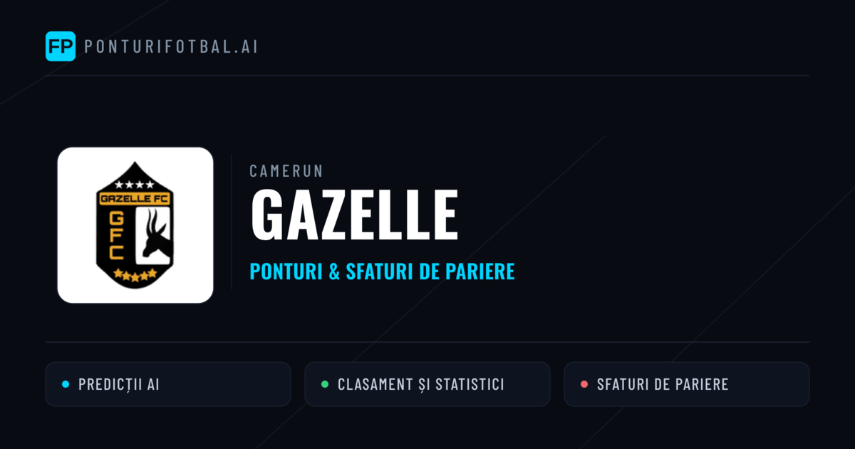 Gazelle Ponturi și statistici