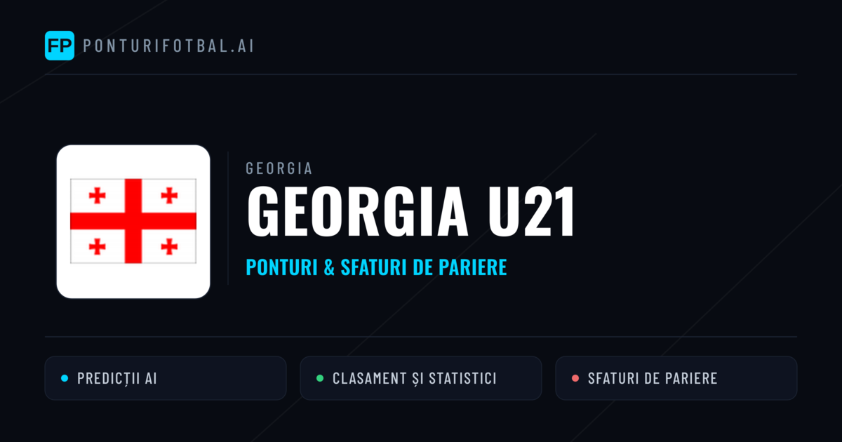 Georgia U21 Ponturi și statistici