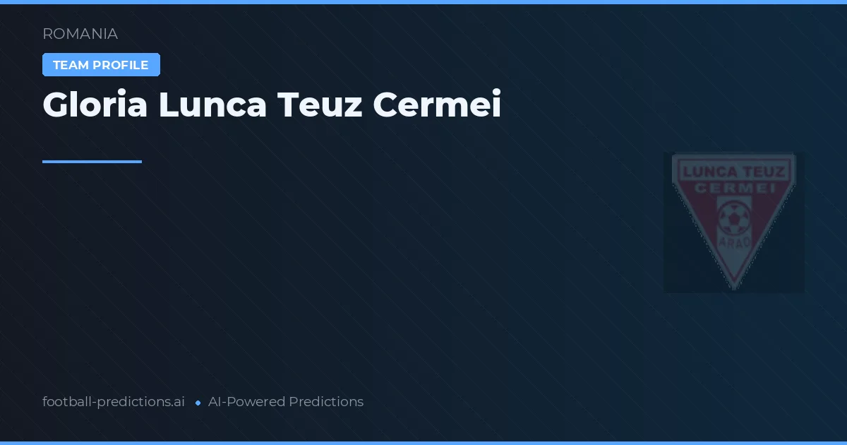 Gloria Lunca Teuz Cermei Ponturi și statistici