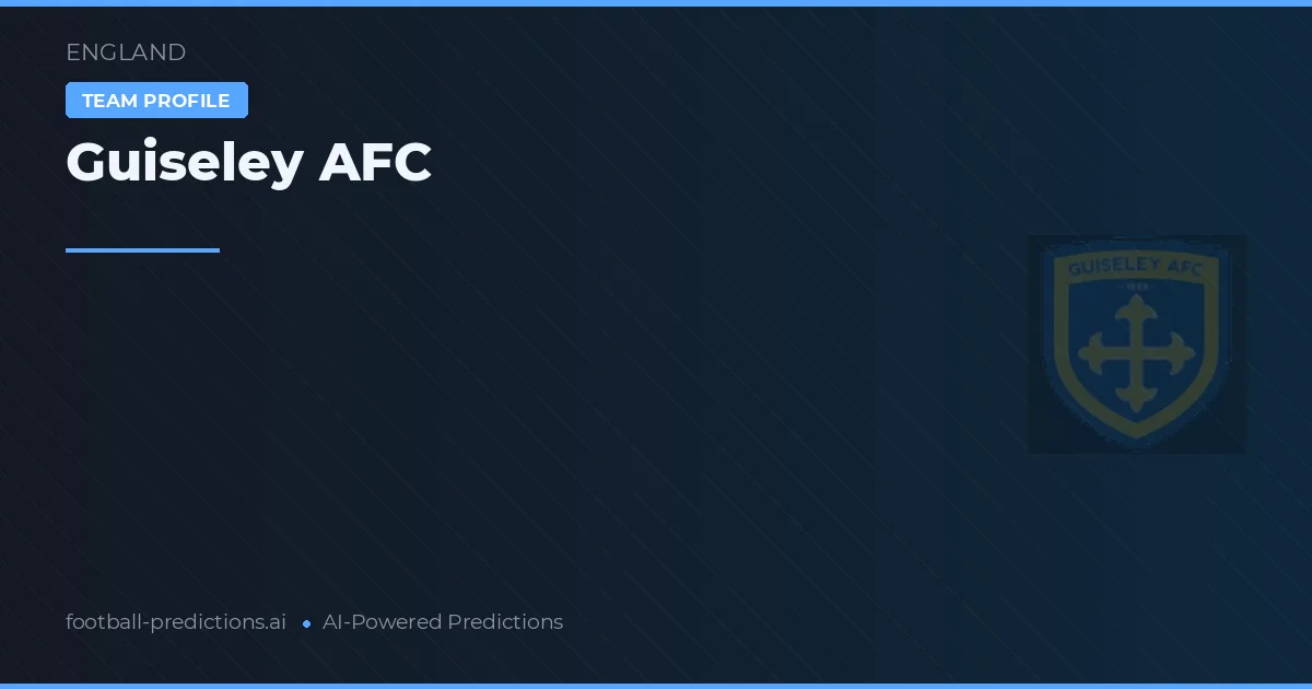 Guiseley AFC Ponturi și statistici