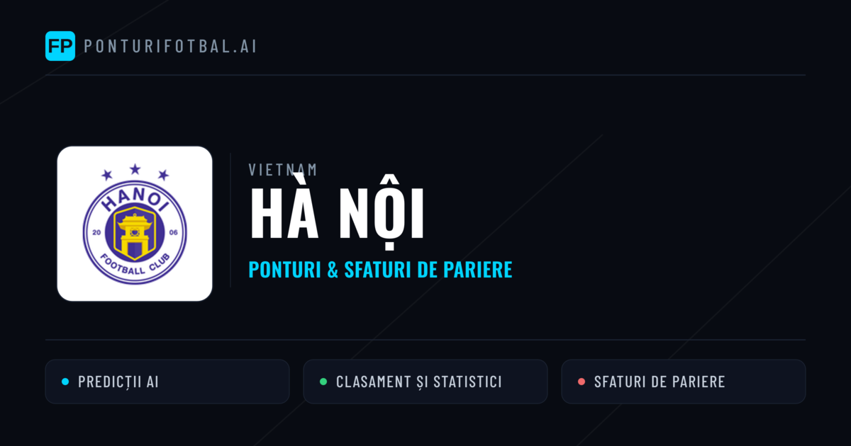 Hà Nội Ponturi și statistici