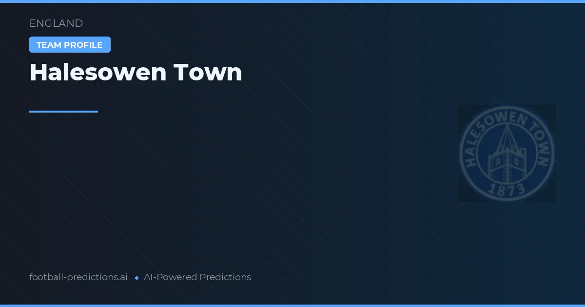 Halesowen Town Ponturi și statistici