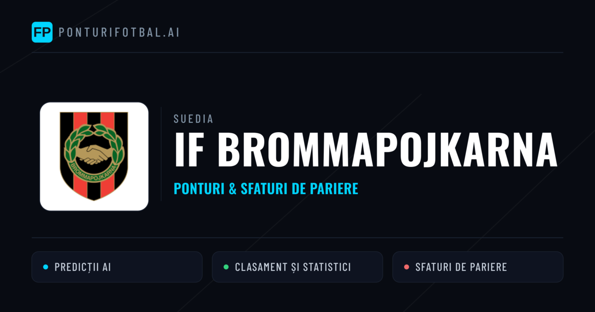IF Brommapojkarna Ponturi și statistici