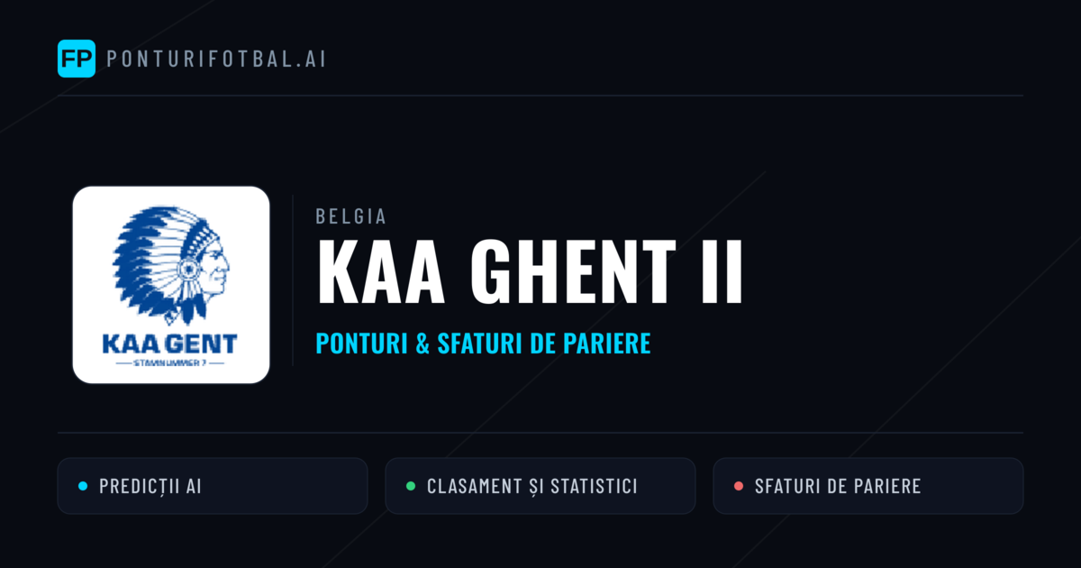 KAA Ghent II Ponturi și statistici
