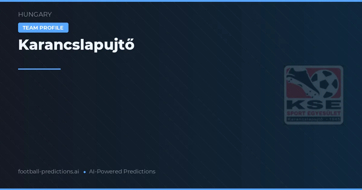 Karancslapujtő Ponturi și statistici