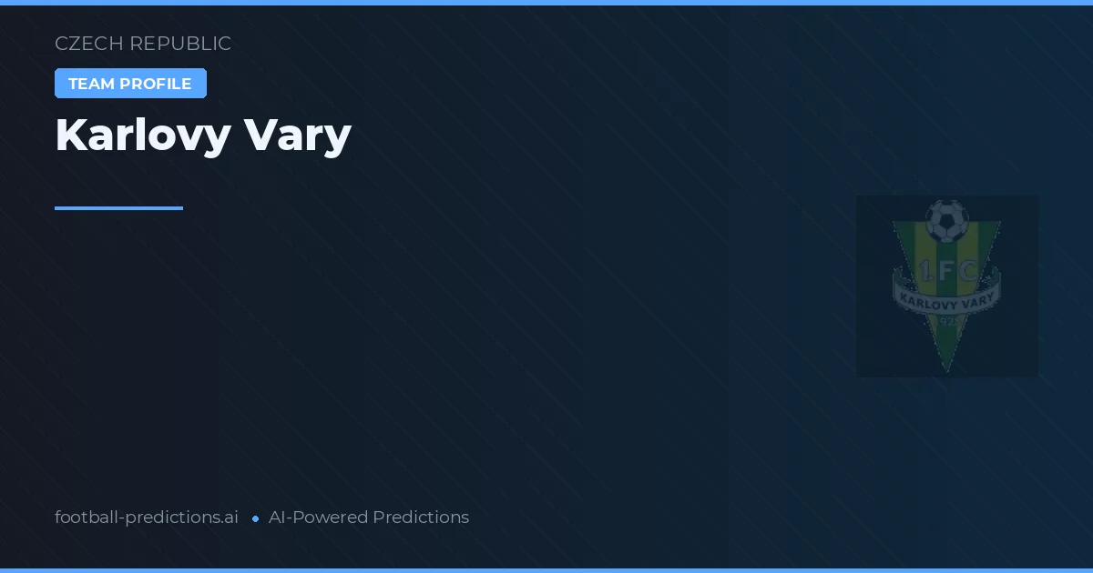 Karlovy Vary Ponturi și statistici