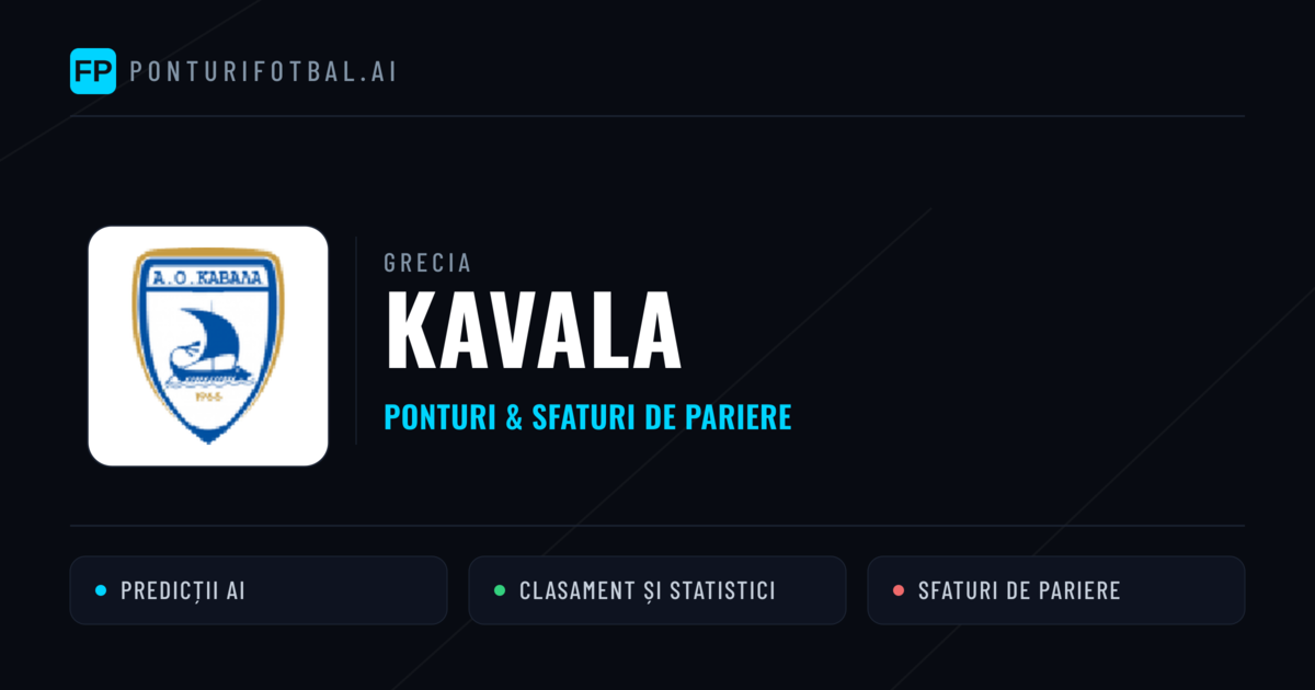 Kavala Ponturi și statistici